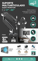 ELG, F80N, Suporte Articulado de Mesa, Pistão a Gás, Design Compacto e Retrátil, Ergonômico, Monitores 17'' a 35'', 2kg a 9kg, Preto